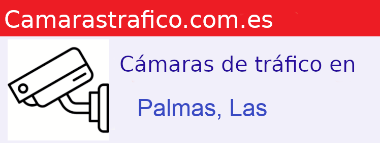 Camaras trafico Palmas, Las
